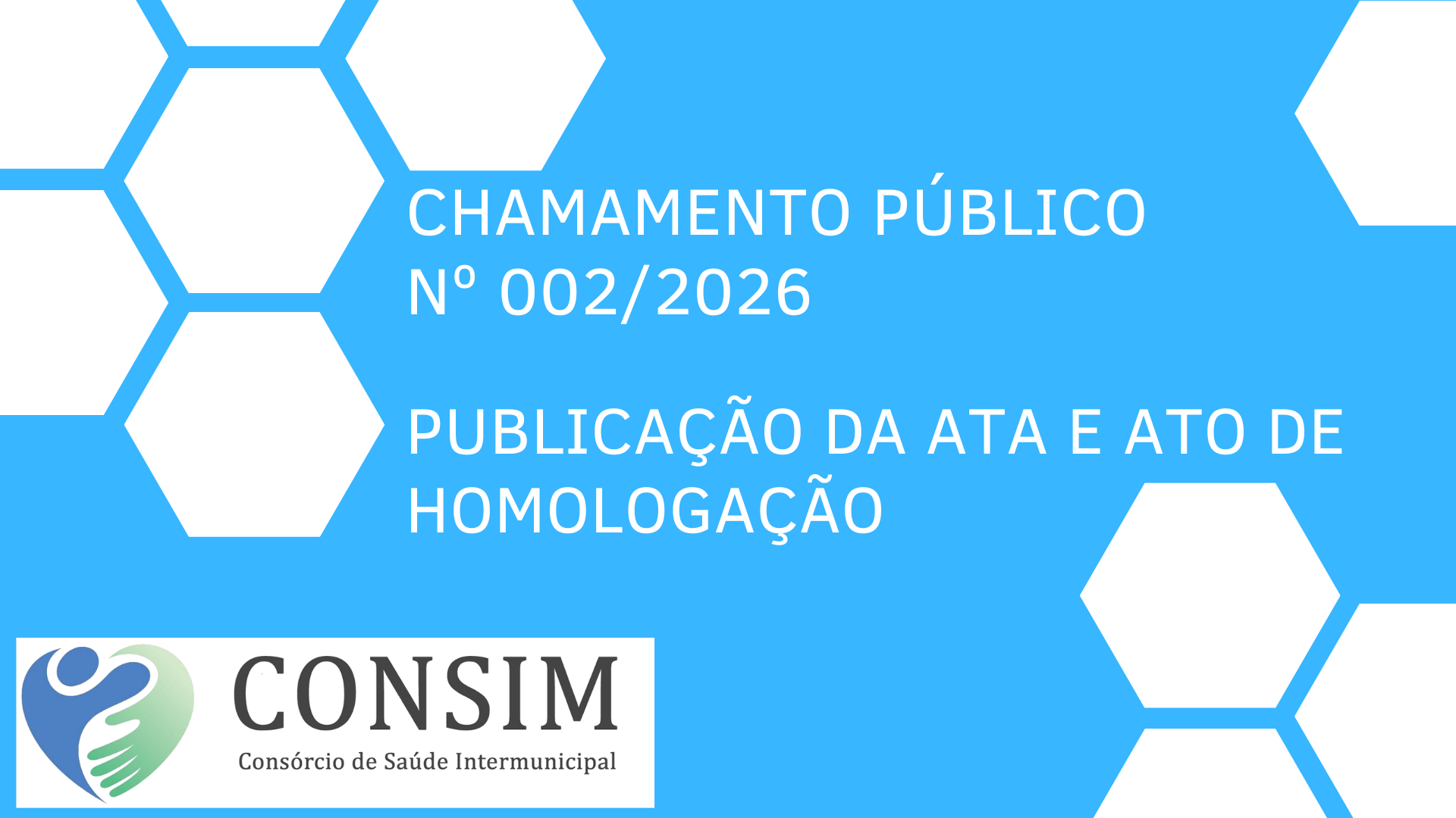 CHAMAMENTO PUBLICO 02_2026 – ATA E ATO DE HOMOLOGACAO